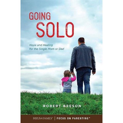 Going Solo - by  Robert Beeson (Paperback)