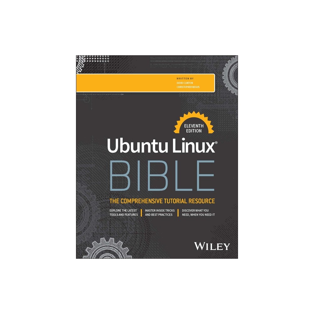 Ubuntu Linux Bible - 11th Edition by David Clinton & Christopher Negus (Paperback)