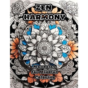 Zen Harmony - by  Colorzen (Paperback) - 1 of 1