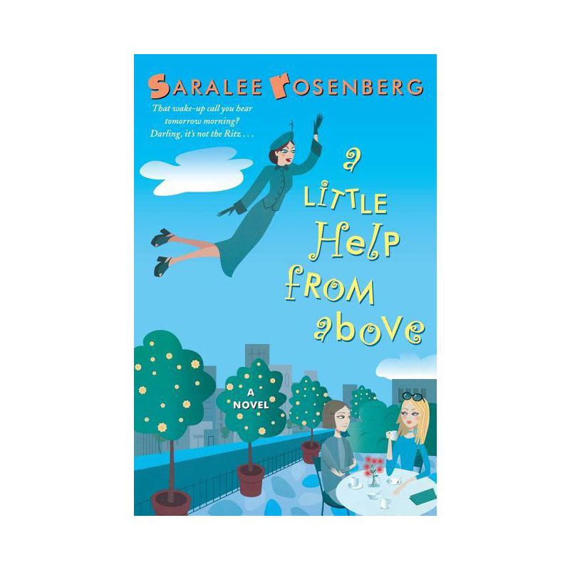 A Little Help from Above - by  Saralee Rosenberg (Paperback), 1 of 2