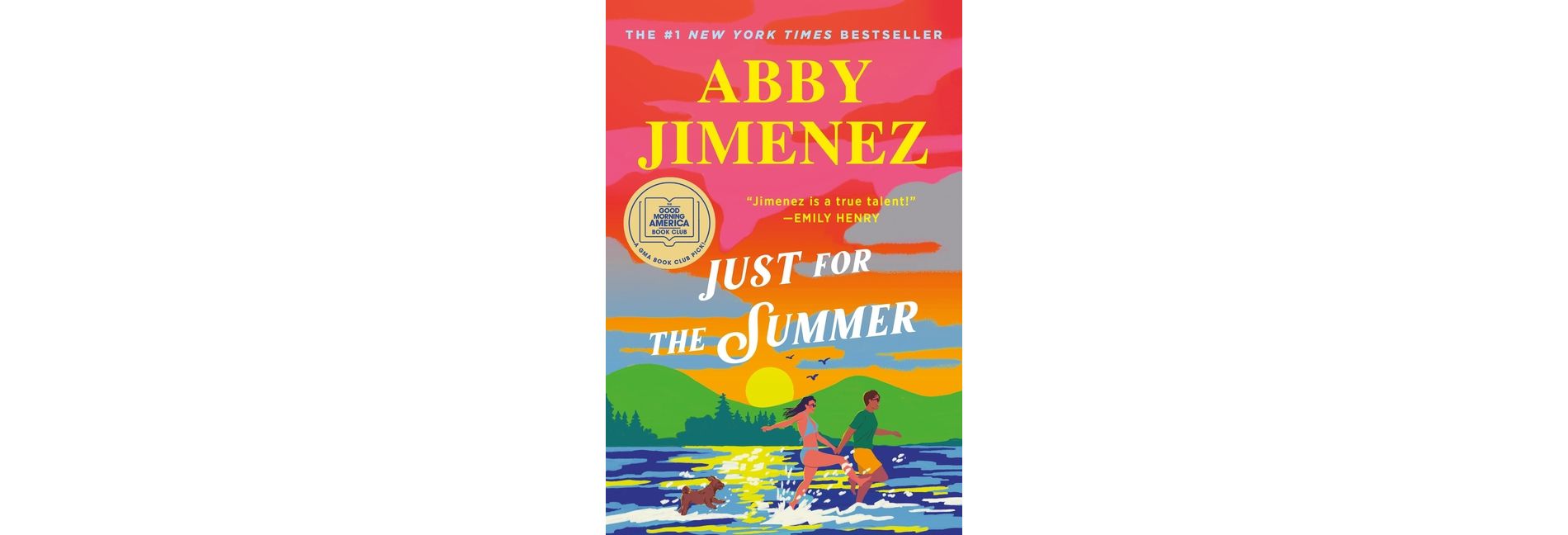 Just for the Summer - by  Abby Jimenez (Paperback)