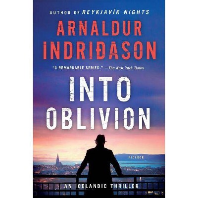 Into Oblivion - (Inspector Erlendur) by  Arnaldur Indridason (Paperback)