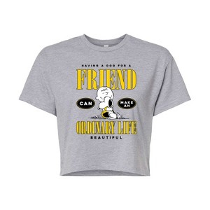 Women's - Peanuts - Dog Friend Make Ordinary Life Beautiful Cropped Graphic T-Shirt - 1 of 4