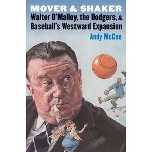 Mover and Shaker - by  Andy McCue (Paperback) - 1 of 1