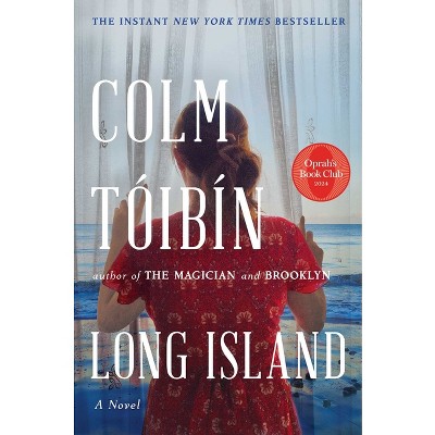 Long Island - (eilis Lacey) By Colm Toibin (hardcover) : Target