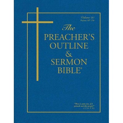 The Preacher's Outline & Sermon Bible - Vol. 20 - by  Leadership Ministries Worldwide (Paperback)