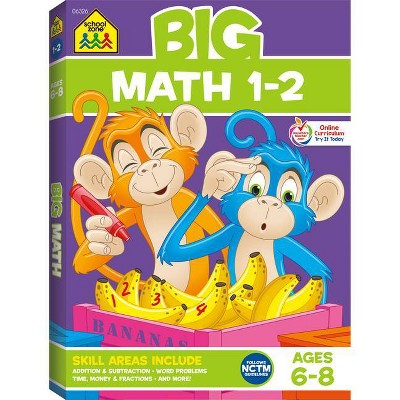 School Zone Big Math Grades 1-2 Workbook - Paperback