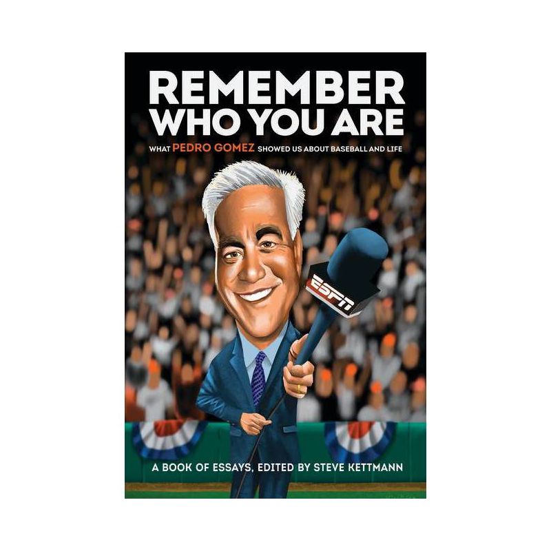 Remember Who You Are - (Hardcover), 1 of 2