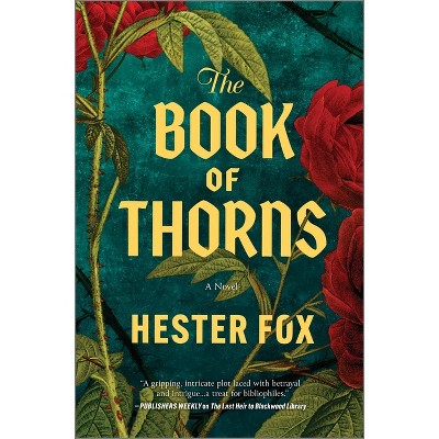 The Book of Thorns - by Hester Fox