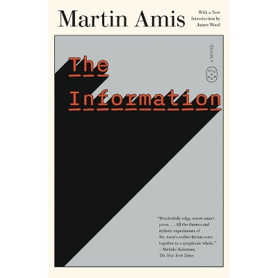 The Information - by  Martin Amis (Paperback)