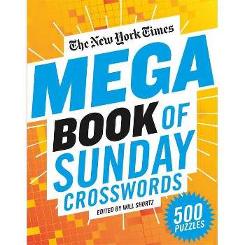 The New York Times Mega Book of Sunday Crosswords - (Paperback)