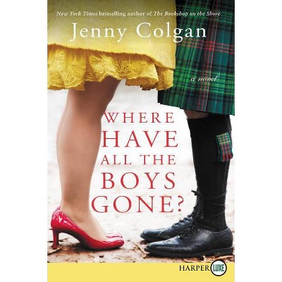 Where Have All the Boys Gone? - Large Print by  Jenny Colgan (Paperback)