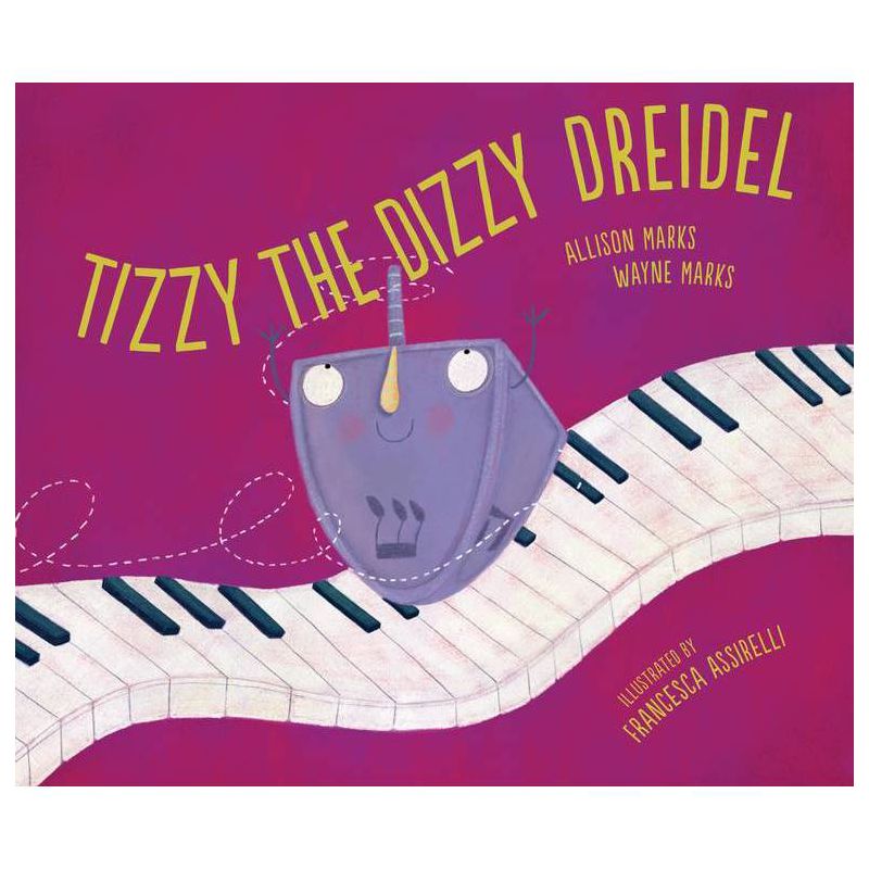Tizzy the Dizzy Dreidel - by Allison Marks & Wayne Marks, 1 of 2