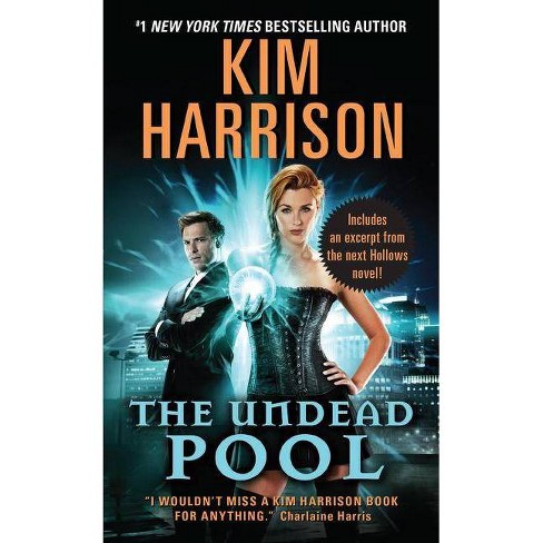 The Undead Pool ( The Hollows) (Reissue) (Paperback) by Kim Harrison - image 1 of 1