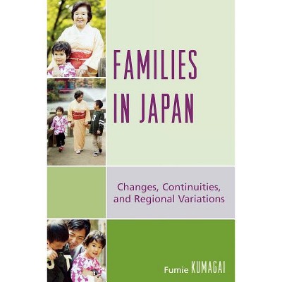 Families in Japan - by  Fumie Kumagai (Paperback)