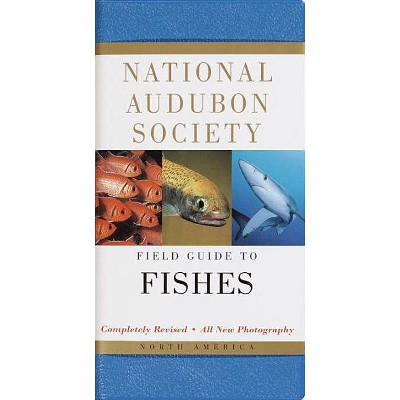 National Audubon Society Field Guide to Fishes - (National Audubon Society Field Guides) 2nd Edition (Paperback)