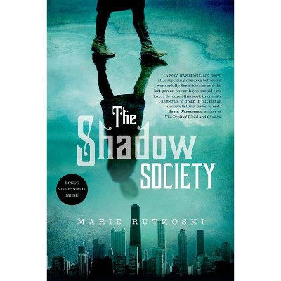 Shadow Society - by  Marie Rutkoski (Paperback)