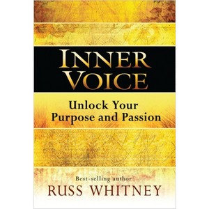 Inner Voice - by  Russ Whitney (Paperback) - 1 of 1