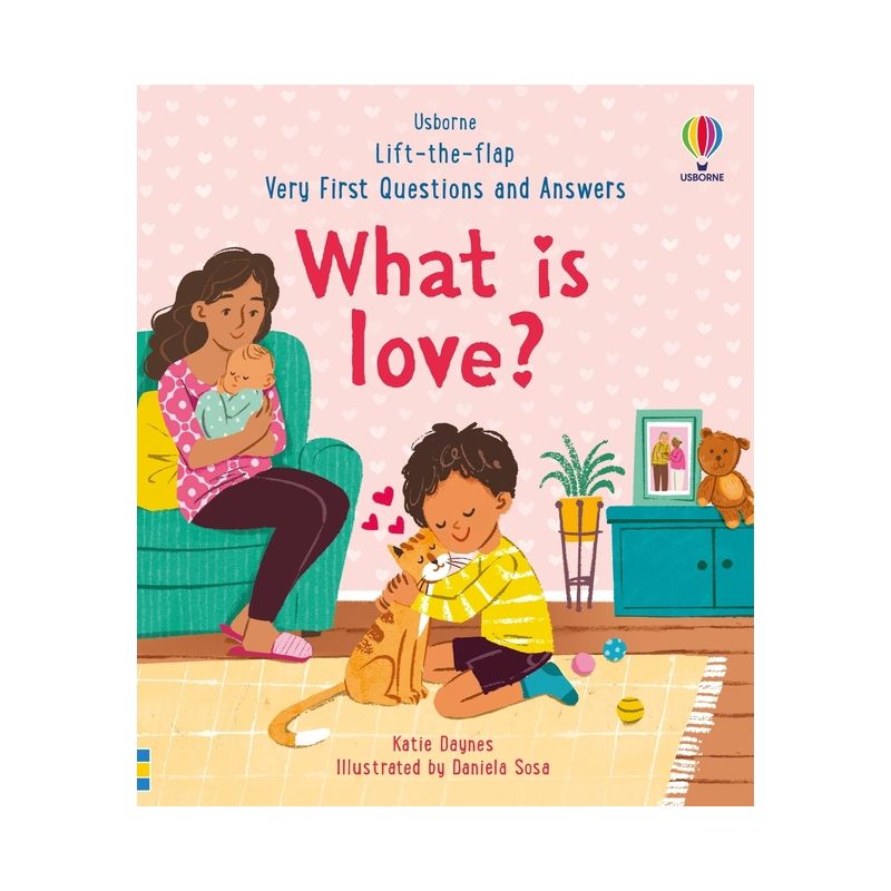 Very First Questions & Answers: What Is Love? - (Very First Questions and Answers) by  Katie Daynes (Board Book), 1 of 2