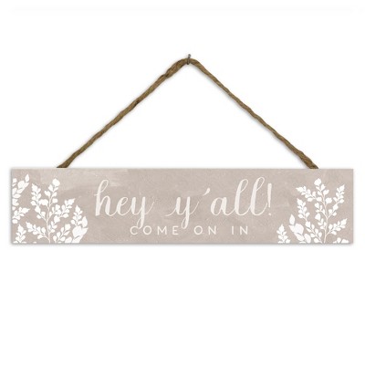 Creative Products Come On In 17 x 3.5 Outdoor/Indoor Hanging Sign