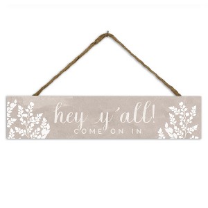 Creative Products Come On In 17 x 3.5 Outdoor/Indoor Hanging Sign - 1 of 1