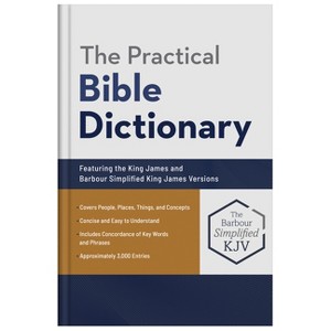 The Practical Bible Dictionary - by  George W Knight (Hardcover) - 1 of 1