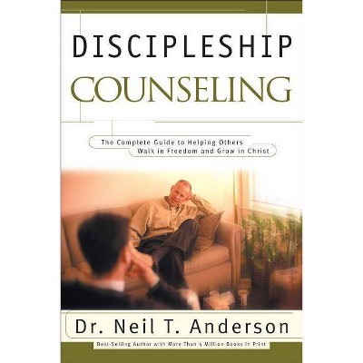 Discipleship Counseling - by  Anderson (Paperback)