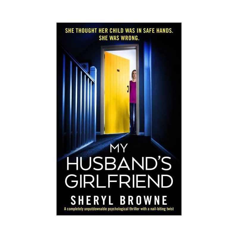 My Husband's Girlfriend - by  Sheryl Browne (Paperback), 1 of 2