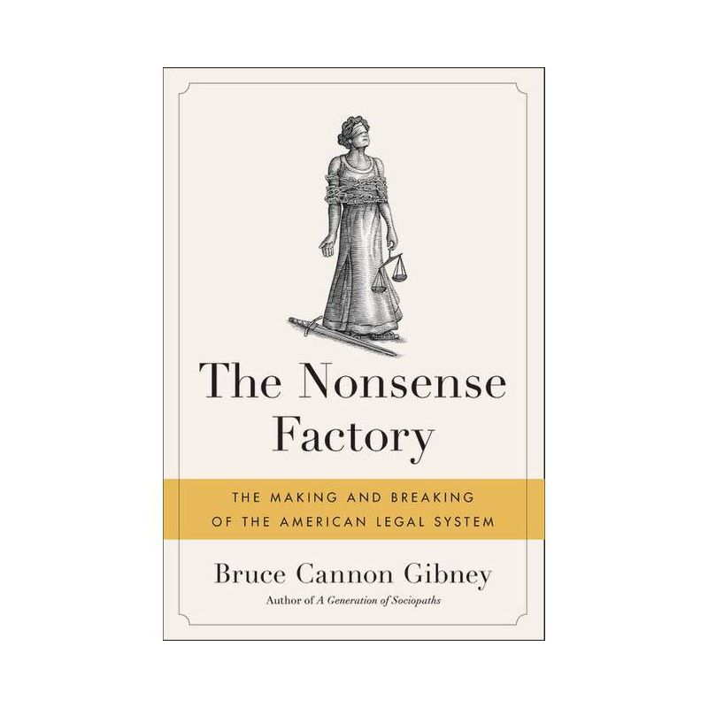 The Nonsense Factory - by  Bruce Cannon Gibney (Paperback), 1 of 2
