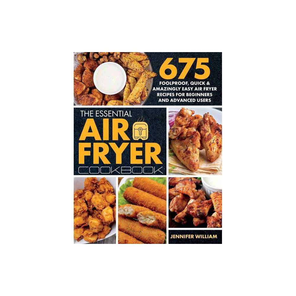 ISBN 9781989655757 The Essential Cookbook 675 Foolproof, Quick