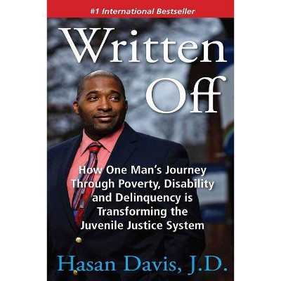 Written Off - by  Hasan Davis J D (Paperback)