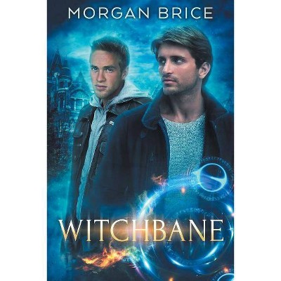 Witchbane - by  Morgan Brice (Paperback)