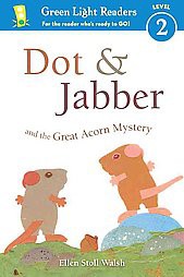 Dot & Jabber and the Great Acorn Mystery - by  Ellen Stoll Walsh (Paperback)