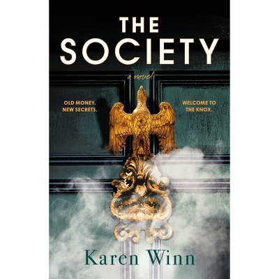 The Society - by  Karen Winn (Paperback)