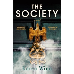 The Society - by  Karen Winn (Paperback) - 1 of 1