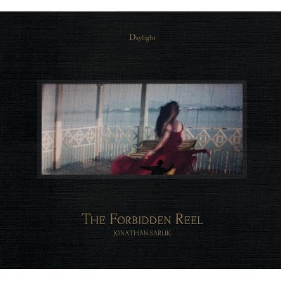 The Forbidden Reel - (Hardcover)