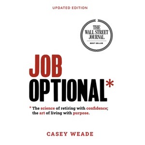 Job Optional* - by  Casey Weade (Hardcover) - 1 of 1