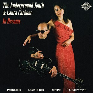Underground Youth & Laura Carbone - In Dreams (Vinyl) - 1 of 1