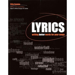 How to Write Lyrics - by  Rikky Rooksby (Paperback) - 1 of 1