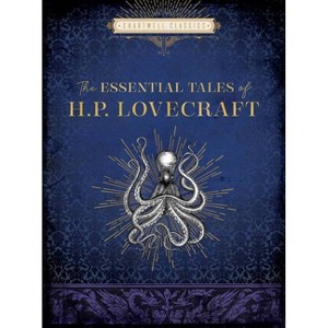 The Essential Tales of H. P. Lovecraft - (Chartwell Classics) by  H P Lovecraft (Hardcover) - 1 of 1