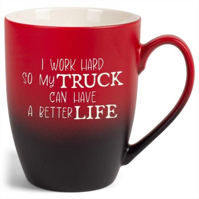 Elanze Designs I Work Hard So My Truck Can Have A Better Life Two Toned Ombre Matte Red and Black 12 ounce Ceramic Stoneware Coffee Cup Mug