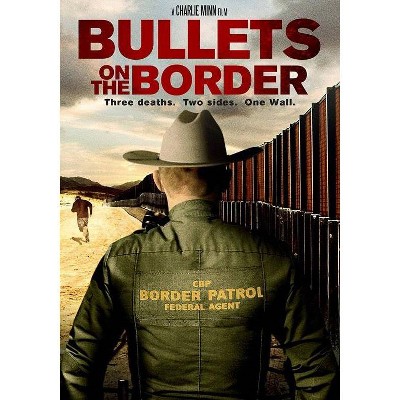 Bullets on the Border (DVD)(2018)