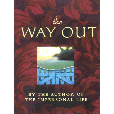 The Way Out - by  Joseph Benner (Paperback)