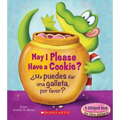 May I Please Have a Cookie? / Me puedes (Bilingual) by Jennifer E. Morris (Board Book)
