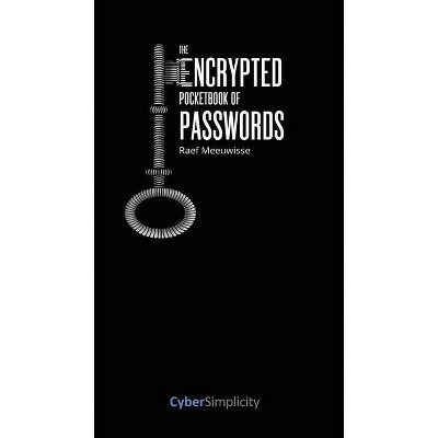 The Encrypted Pocketbook of Passwords - by  Raef Meeuwisse (Paperback)