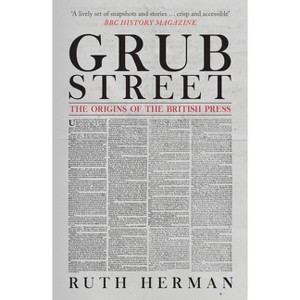 Grub Street - by  Ruth Herman (Paperback) - 1 of 1