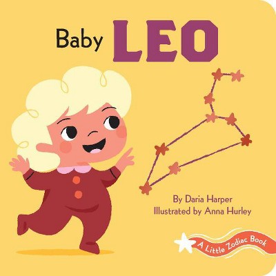 A Little Zodiac Book: Baby Leo - by  Daria Harper (Board Book)