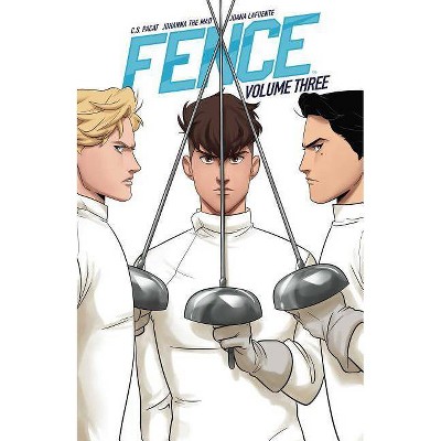 Fence Vol. 3 - by  C S Pacat (Paperback)