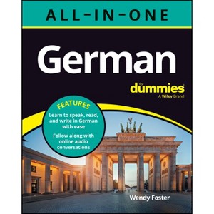 German All-In-One for Dummies (with Audio Online!) - 2nd Edition by  Wendy Foster (Paperback) - 1 of 1