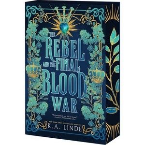 The Rebel and the Final Blood War - (Blood Type) by  K A Linde (Paperback) - 1 of 1